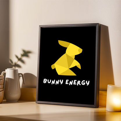 Bunny Energy Motivational Wall Art Print