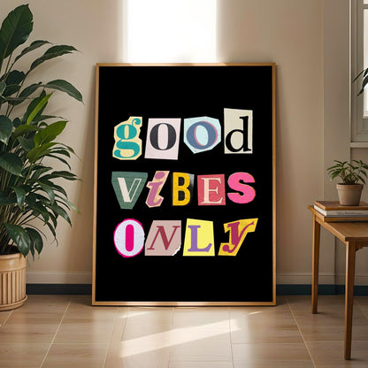 Good Vibes Only Wall Art Print