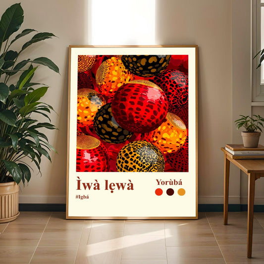 Iwa Lewa Yoruba Wall Art Print Soluna Soul