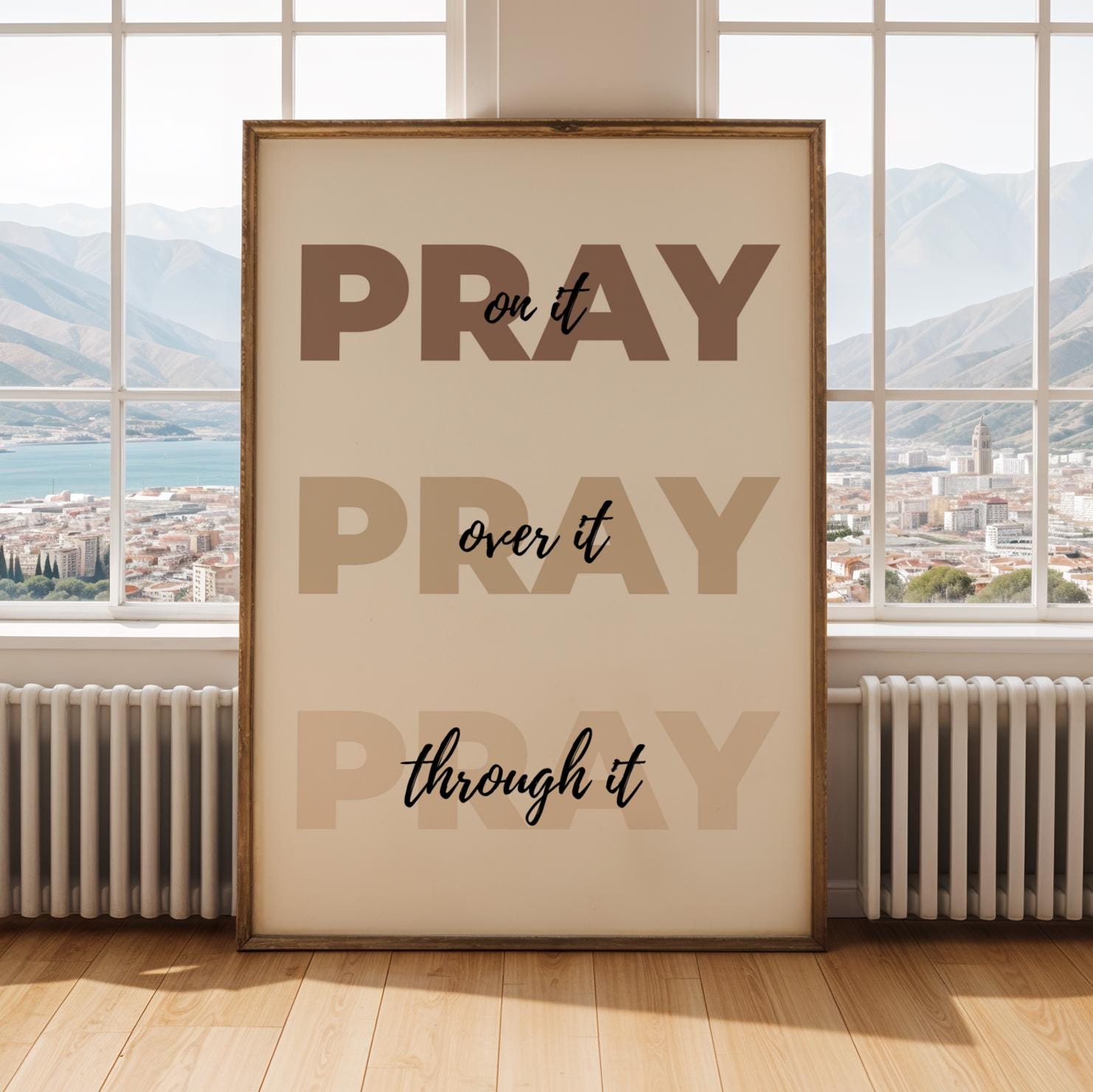Pray On It, Over It, Through It Wall Art Print - Brown Soluna Soul