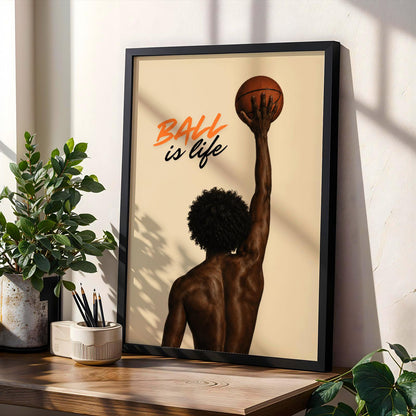 Ball Is Life Wall Art Print Soluna Soul